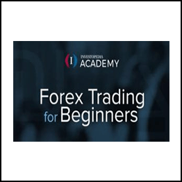 Investopedia Academy – Forex Trading For Beginners