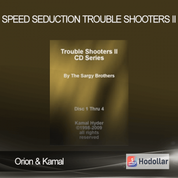 Orion & Kamal – Speed Seduction Trouble Shooters II