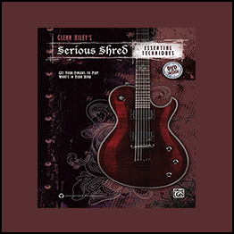 Alfred - Glenn Riley's - Serious Shred: Essential Techniques