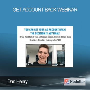 Dan Henry - Get Account Back Webinar