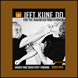 Jeet Kune Do For Advanced Practitioner Vol 2