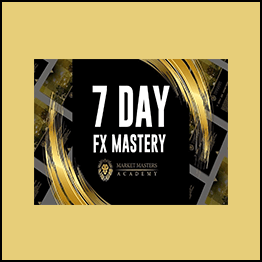 Market Masters Academy - 7 Day FX Mastery