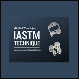 Mike Reinold & Erson Religioso - IASTM Technique 2.0