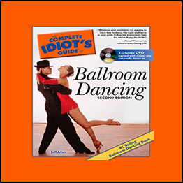 Step by Step - The Complete Guide to Ballroom Dancing (Compressed)