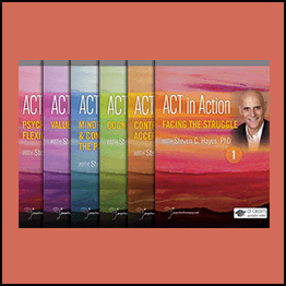 Steven Hayes - ACT In Action 5 - Values And Action