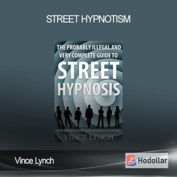 Vince Lynch - Street Hypnotism
