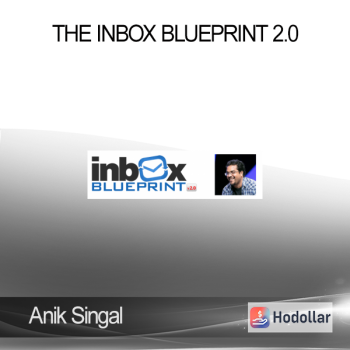 Anik Singal - The Inbox Blueprint 2.0