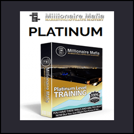 Millionaire Mafia Marketing And Affiliate Mastery Platinum