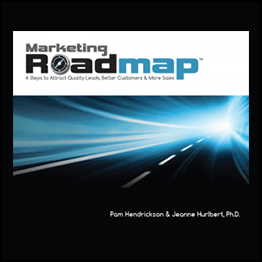 Pam Hendrickson & Jeanna Hurlbert - Marketing Roadmap