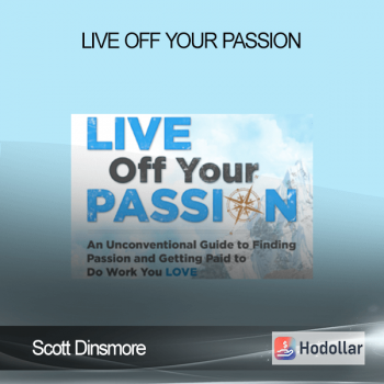 Scott Dinsmore – Live Off Your Passion