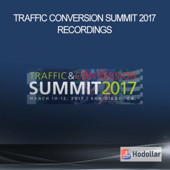 Traffic Conversion Summit 2017 Recordings