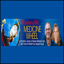 José & Lena Stevens - The Wisdom of the Medicine Wheel