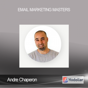 Andre Chaperon - Email Marketing Masters