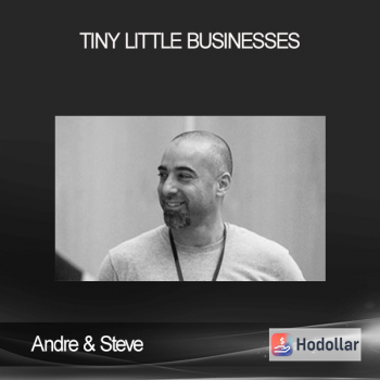 Andre & Steve - Tiny Little Businesses