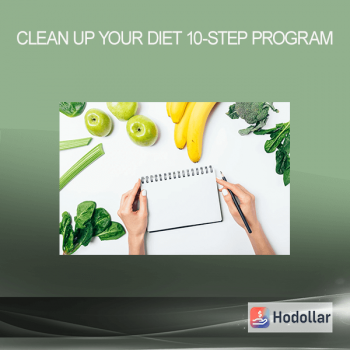 Clean Up Your Diet 10-Step Program