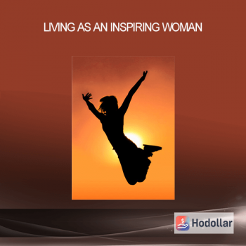 Living as an Inspiring Woman