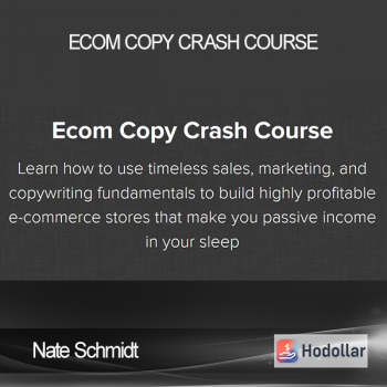 Nate Schmidt – Ecom Copy Crash Course