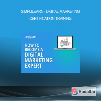 Simplilearn - Digital Marketing Certification Training