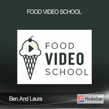 Ben And Laura - Food Video School
