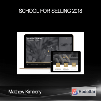Matthew Kimberly - School for Selling 2018