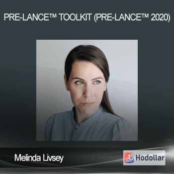 Melinda Livsey - Pre-lance™ Toolkit (Pre-lance™ 2020)
