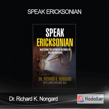 Dr. Richard K. Nongard - Speak Ericksonian