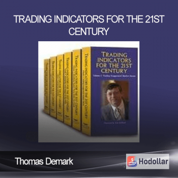 Thomas Demark - Trading Indicators for the 21st Century