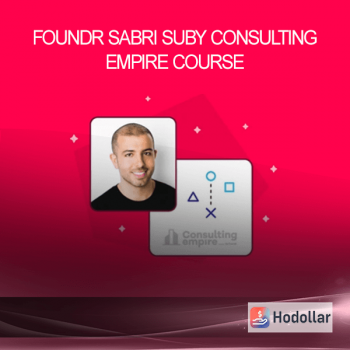 Foundr Sabri Suby - Consulting Empire Course
