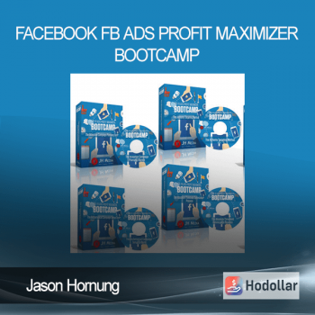Jason Hornung - Facebook FB Ads Profit Maximizer Bootcamp