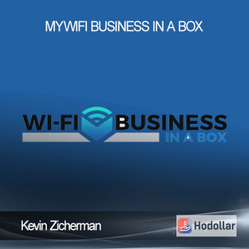 Kevin Zicherman - MyWIFI Business in a Box