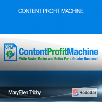 MaryEllen Tribby - Content Profit Machine