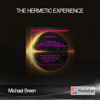Michael Breen - The Hermetic Experience