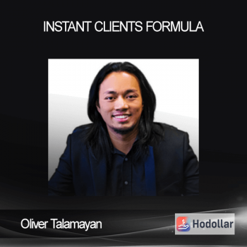 Oliver Talamayan - Instant Clients Formula