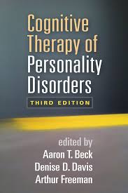 Christine A. Padesky, PhD with Aaron T. Beck MD - Cognitive Therapy of Personality Disorders: Principles & Methods to Change Schemas