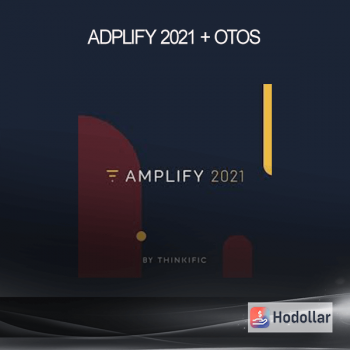 AdPlify 2021 + OTOs