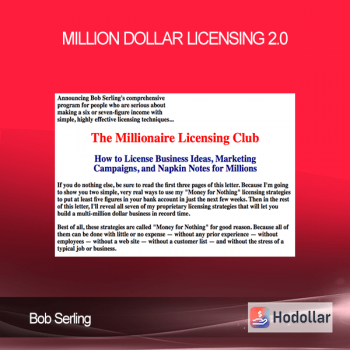 Bob Serling – Million Dollar Licensing 2.0