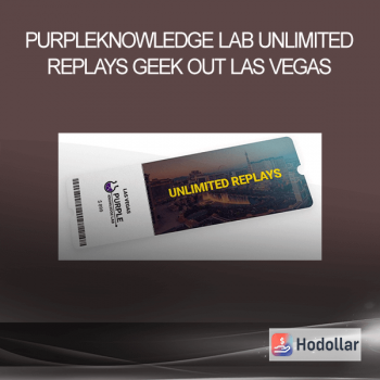 Purpleknowledge Lab - Unlimited Replays - Geek Out Las Vegas