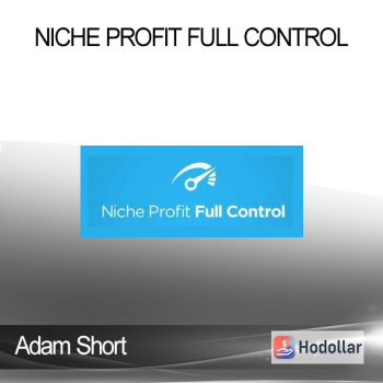 Adam Short - Niche Profit Full Control