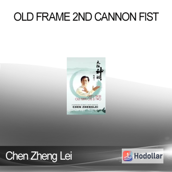 Chen Zheng Lei - Old Frame 2nd Cannon Fist
