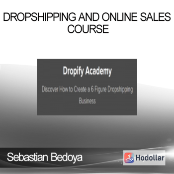 Sebastian Bedoya - Dropshipping and Online Sales Course