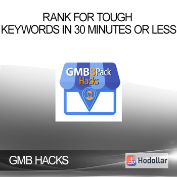 GMB HACKS - Rank For Tough Keywords In 30 Minutes Or Less