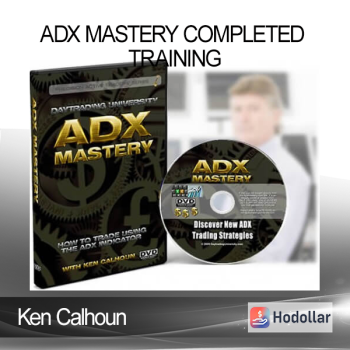 Ken Calhoun – ADX Mastery Completed Training