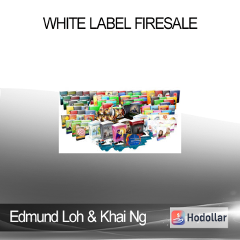 Edmund Loh & Khai Ng - White Label Firesale
