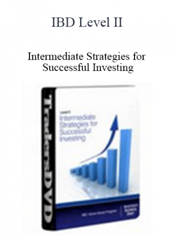 IBD Level II - Intermediate Strategies for Successful Investing