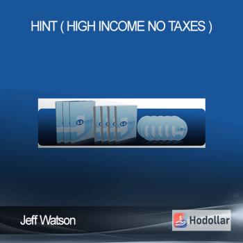 Jeff Watson - HINT ( High Income No Taxes )