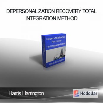 Harris Harrington – Depersonalization Recovery Total Integration Method