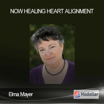 Elma Mayer- Now Healing - Heart alignment