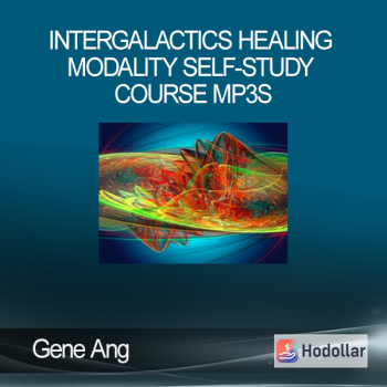 Gene Ang - InterGalactics Healing Modality Self-Study Course mp3s