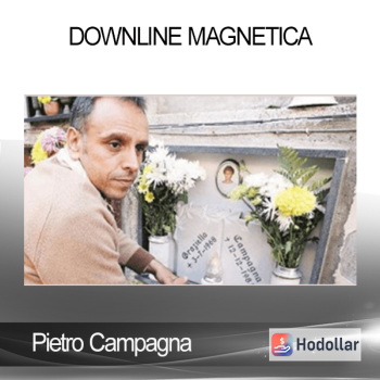 Pietro Campagna - Downline Magnetica