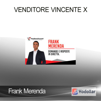 Frank Merenda - Venditore Vincente X